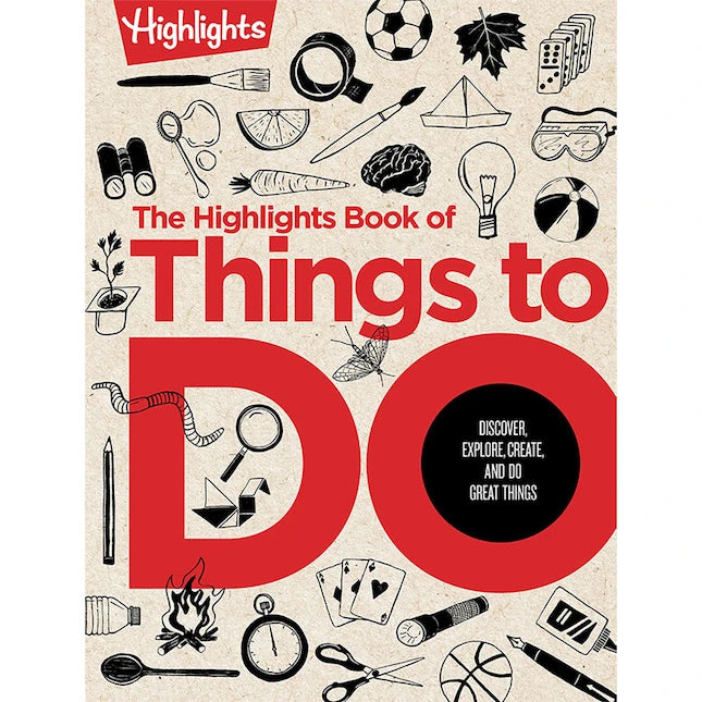 The Highlights Book of Things to Do - Best Books for Ages 7 to 11 - US 1130