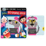 True Crimes Fairy Tales - Little Red Riding Hood - - Fat Brain Toys - US 0113